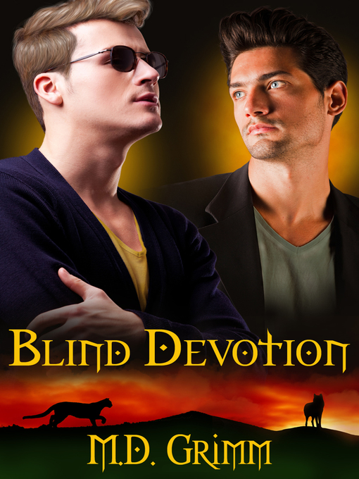 Title details for Blind Devotion by M.D. Grimm - Available